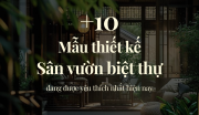 +10 Mẫu Sân Vườn Biệt Thự Đang Dẫn Đầu Xu Hướng Và Được Yêu Thích Nhất