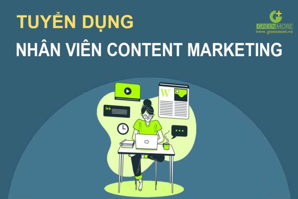 Tuyển dụng nhân viên content marketing